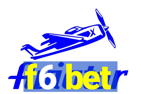 f6 bet